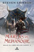 mareas de medianoche (saga malaz: el libro de los caídos 5)