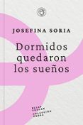 dormidos quedaron los suenos