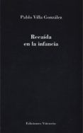 recaida en la infancia