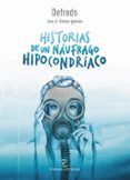 historias de un naufrago hipocondriaco
