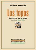 los topos la novela de la mina