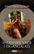 endimaris varis i esgangalats