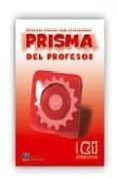 prisma consolida: libro del profesor (nivel c1)