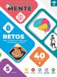 iki activa tu mente: retos 5. 8 retos con 40 ejercicios