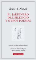 el jardinero del silencio y otros poemas