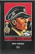 Perros rabiosos