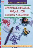 mariposas libelulas abejas con cuentas y abalorios