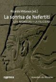 la sonrisa de nefertiti. los aforistas y la felicidad