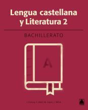 Lengua castellana 2. Bachillerato - ed. 2016