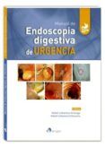 manual de endoscopia digestiva de urgencia