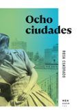 ocho ciudades
