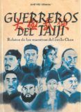guerreros del taiji