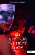 la justicia no tiene ojos