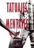 tatuajes mentales