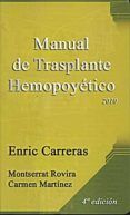 manual de trasplante hemopoyetico 2010 (4ª ed.)