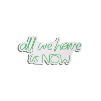 Iluminación Led Decorativa De Plástico All We Have Is Now Verde 26x57x2 Cm