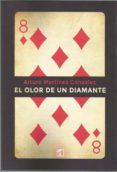 el olor de un diamente