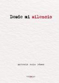 Desde mi silencio