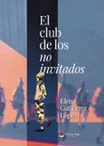 el club de los no invitados