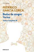teatro completo t iii bodas de sangre yerma