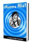 mamma mia: la magia de aldo colombini