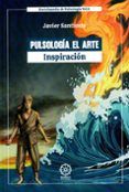 pulsologia el arte