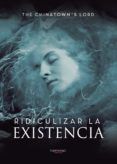 ridiculizar la existencia