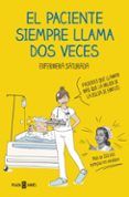 el paciente siempre llama dos veces