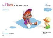 la mica i els seus amics 3 anys musica arees