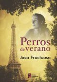 perros de verano trilogia perros de verano 1