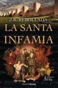 la santa infamia