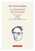 La insomne felicidad. Antología poética- rústica