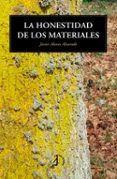 la honestidad de los materiales