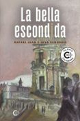 la bella escondida