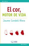 el cor motor de vida