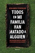 todos en mi familia han matado a alguien