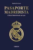 pasaporte madridista