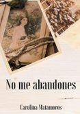 no me abandones