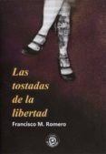 las tostadas de la libertad