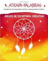 atrapa-palabras 6 juegos de escritura creativa