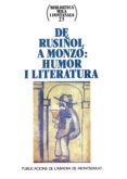 de rusiñol a monzo humor i literatura