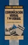 COMO DOMINAR COMUNIC.VERBAL NO VERBAL