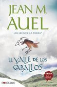 el valle de los caballos (los hijos de la tierra 2)
