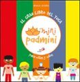 el gran libro del yoga: para niños y niñas (mini padmini)