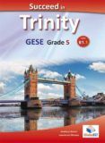 succeed in trinity gese grade 5 cefr b1 student s book with key per le