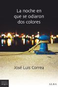la noche en que se odiaron dos colores serie ricardo blanco 10