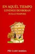 en aquel tiempo lenengo denboran in illo tempore: relato fantasti co d