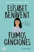 fuimos canciones saga canciones y recuerdos 1