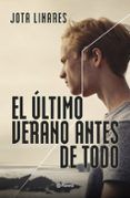 el ultimo verano antes de todo