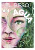 el beso del agua
